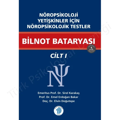 Nöropsikoloji Yetişkinler İçin Nöropsikolojik Testler Bilnot Bataryası Ekler Cilt - 1