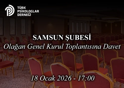 SAMSUN Şubesi VI. Olağan Genel Kurul Toplantısına Davet
